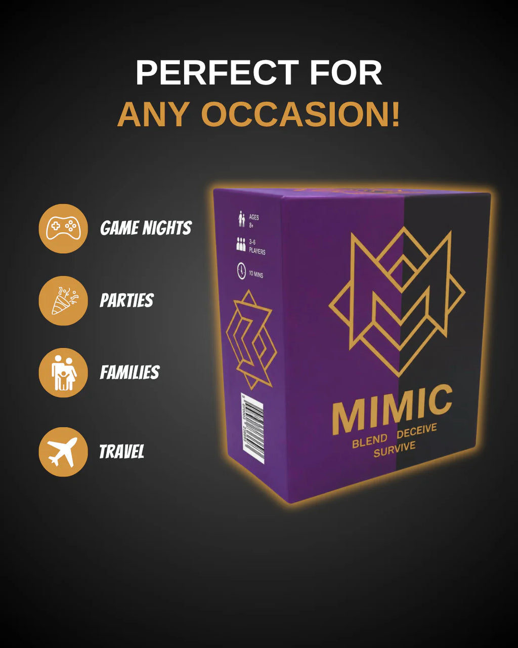 Mimic is easy to learn but difficult to master. Everyone gets a location card except the Mimic, then players give subtle clues while trying to identify the deceiver. A travel-sized social deduction game combining strategy, bluffing and humour, perfect for parties, groups and game nights.