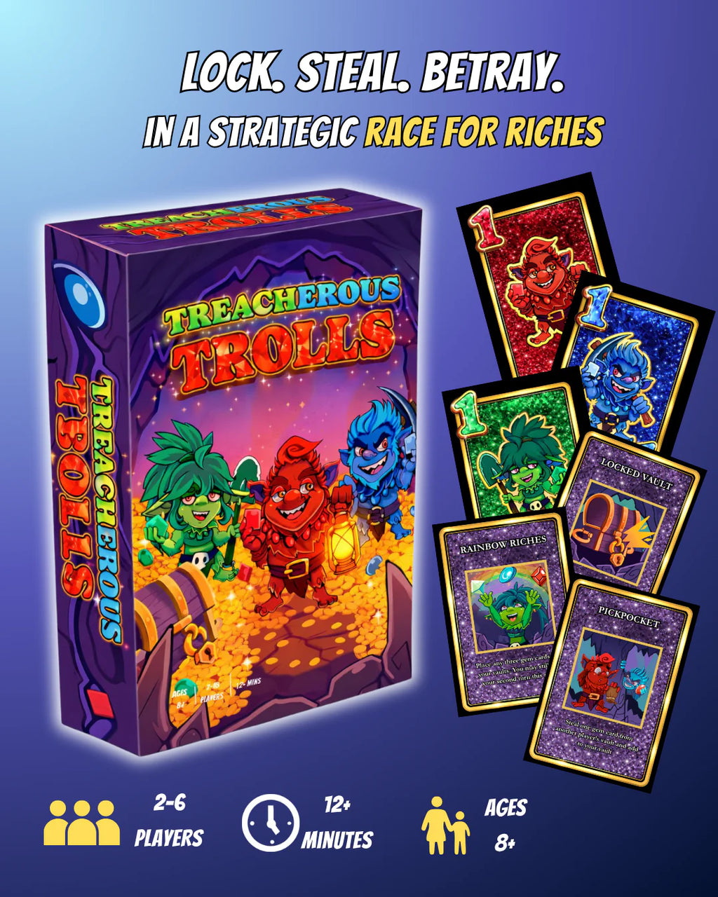 Treacherous Trolls is a strategic race for riches where players lock, steal and betray their way to victory. Collect treasure, use powerful action cards and outsmart your opponents in a fast-paced game for 2–6 players. Great for families, groups, game nights and travel, with simple rules and plenty of replayability.